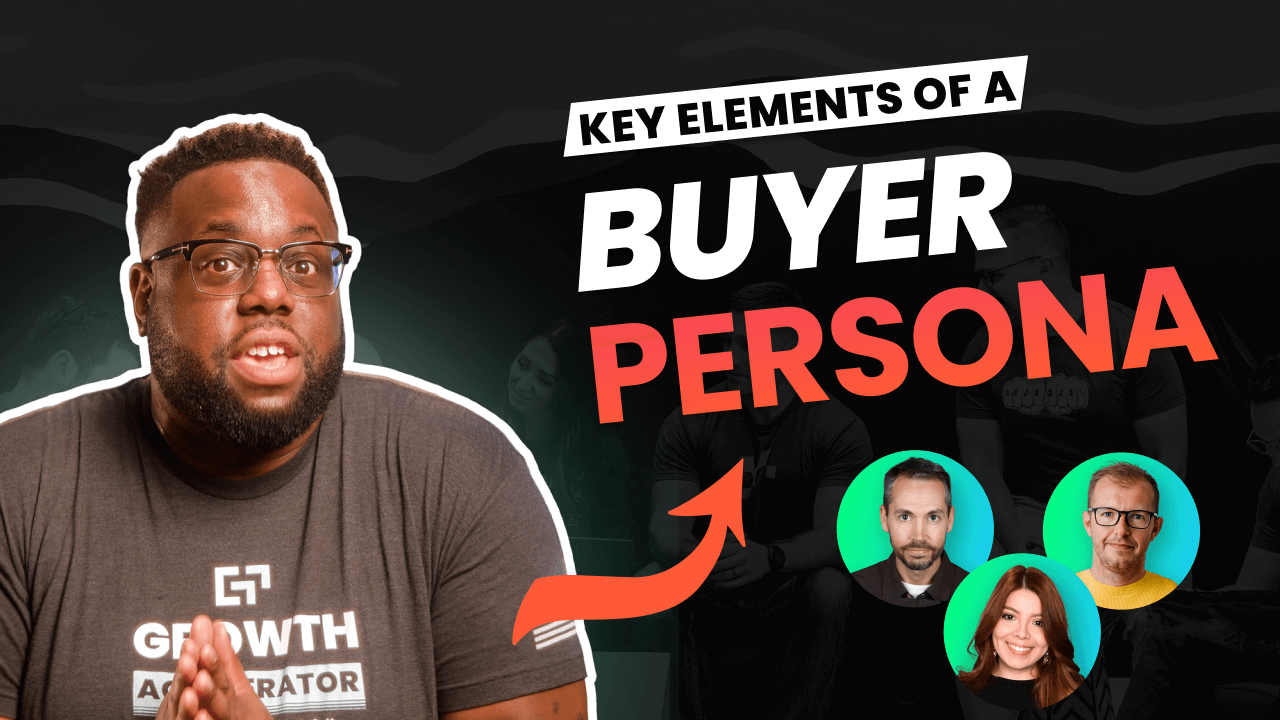 The Foundation of Effective Marketing: Key Elements of a Buyer Persona